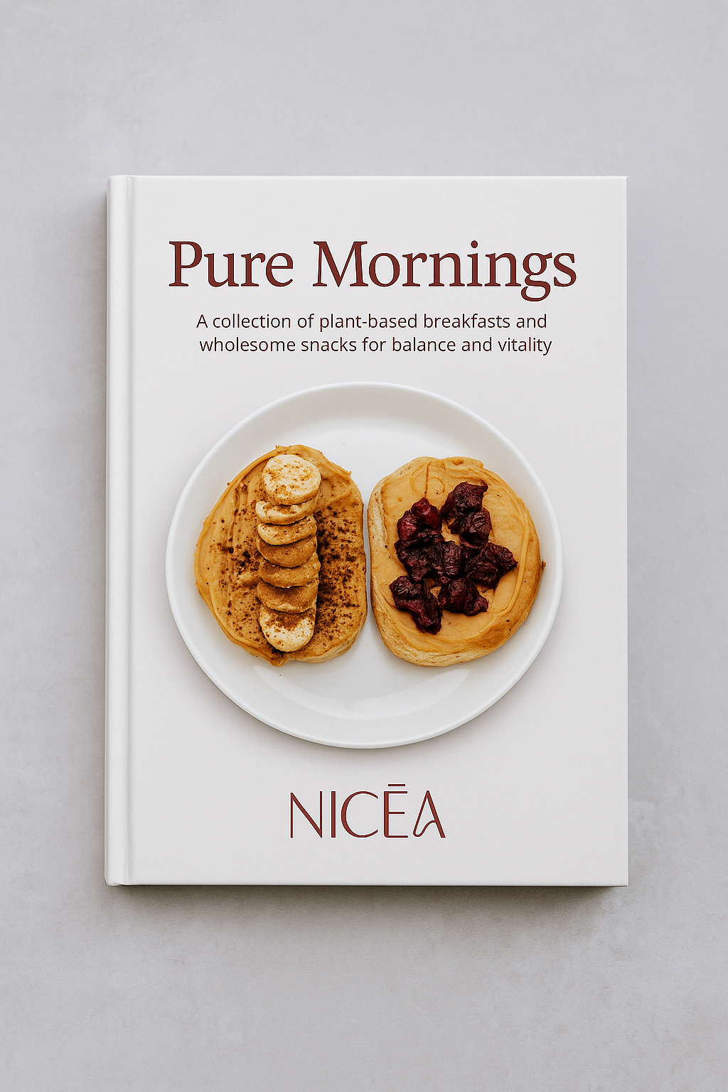 Pure mornings - Healthy breakfasts & snacks guide